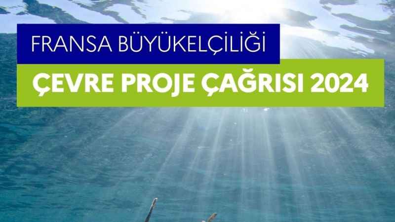 Fransa'dan, Türkiye'de çevre projelerine fon desteği Fransa'dan, Türkiye'de çevre projelerine fon desteği