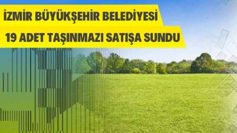 İzmir Büyükşehir Belediye Başkanlığından taşınmaz satış ihalesi İzmir Büyükşehir Belediye Başkanlığından taşınmaz satış ihalesi